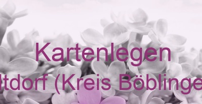 Kartenlegen Altdorf (Kreis Böblingen) | Top-Experten für Kartenlegen, Wahrsagen, Hellsehen, Zukunftsdeutung.